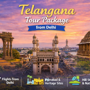 Telangana Tour Package from Delhi