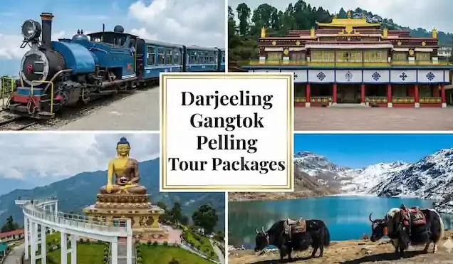 Darjeeling Gangtok Pelling