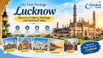 Lucknow City Tour Package