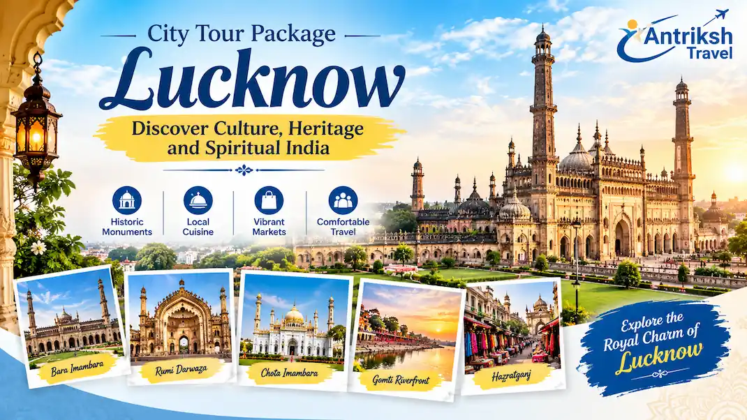 Lucknow City Tour Package
